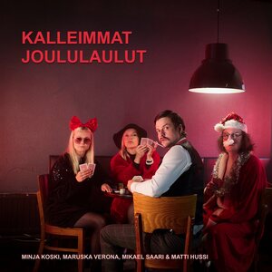 Minja Koski, Maruska Verona, Mikael Saari & Matti Hussi – Kalleimmat joululaulut CD