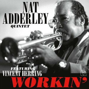 NAT ADDERLEY QUINTET – Workin' LP