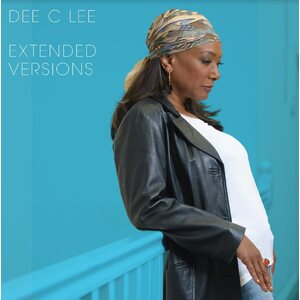 Dee C. Lee – Extended Versions 12"