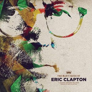 The Many Faces Of Eric Clapton (A Journey Through The Inner World Of Eric Clapton) 2LP Coloured Vinyl