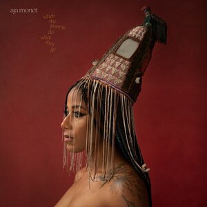 Aja Monet – When The Poems Do What They Do 2LP