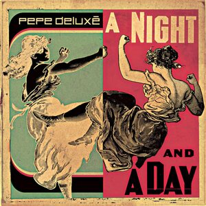 Pepe Deluxé – A Night And A Day 7"