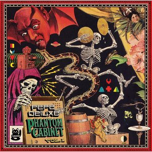 Pepe Deluxé – Phantom Cabinet Vol. 1 CD