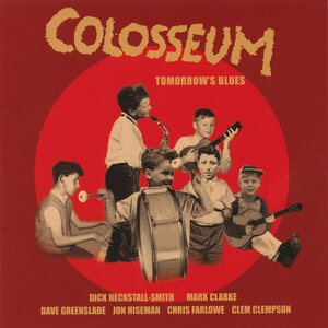 Colosseum – Tomorrow's Blues LP