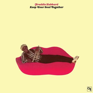 FREDDIE HUBBARD – Keep Your Soul Together LP Coloured Vinyl