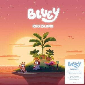 Joff Bush, The Bluey Music Team – Bluey - Rug Island LP Coloured Vinyl