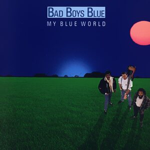 Bad Boys Blue – My Blue World LP Blue Vinyl