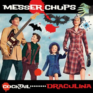 Messer Chups – Cocktail Draculina LP
