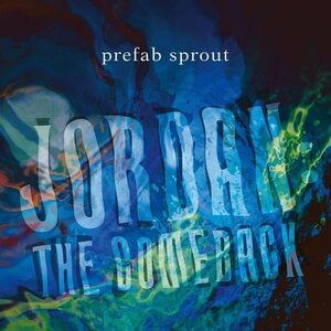 Prefab Sprout – Jordan: The Comeback 2LP Coloured Vinyl