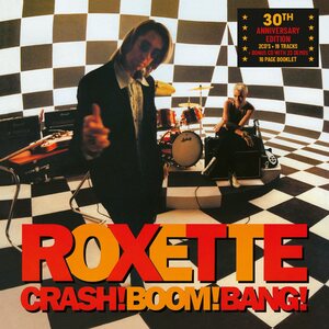 Roxette – Crash! Boom! Bang! (30th Anniversary) 2LP Coloured Vinyl