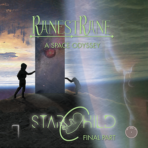 RanestRane – A Space Odyssey (Starchild Final Part) CD