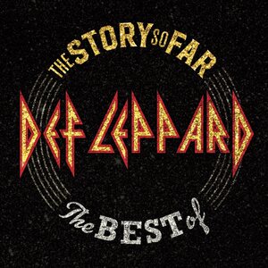 Def Leppard – The Story So Far: The Best Of 2LP