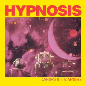 Hypnosis – Greatest Hits & Remixes LP