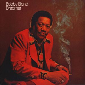 Bobby Bland – Dreamer LP