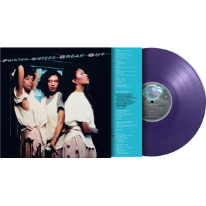 Pointer Sisters – Break Out LP Coloured Vinyl