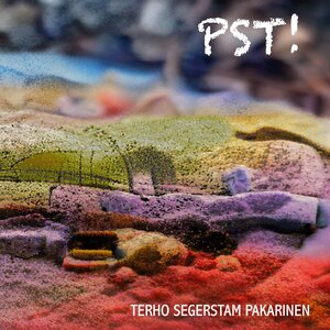 Terho Segerstam Pakarinen – PST! CD