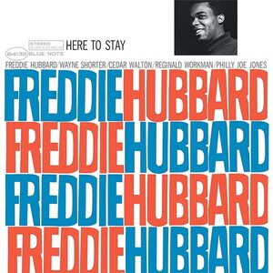 Freddie Hubbard – Here To Stay LP (Blue Note Classic Series)