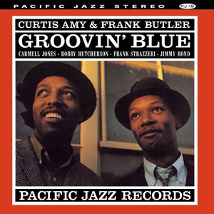 Curtis Amy & Frank Butler – Groovin’ Blue LP (Blue Note Tone Poet Series)