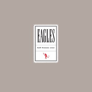 Eagles ‎– Hell Freezes Over 2LP