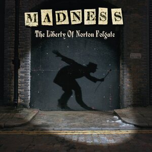 Madness – The Liberty Of Norton Folgate 2LP