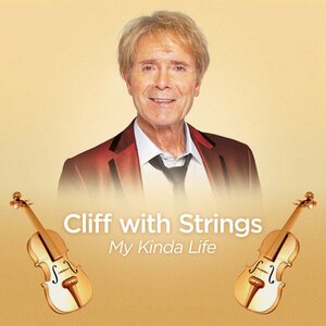 Cliff Richard – Cliff With Strings (My Kinda Life) CD