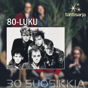 Tähtisarja – 80-luku 30 Suosikkia 2CD