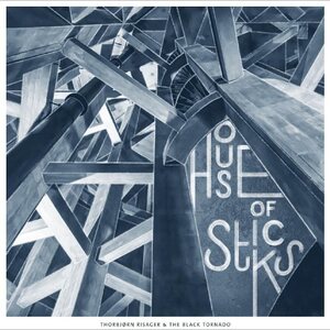 Thorbjørn Risager & The Black Tornado – House Of Sticks CD