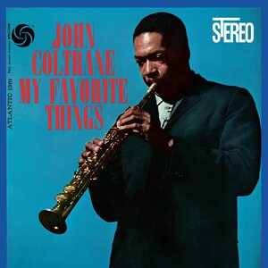 John Coltrane – My Favorite Things LP