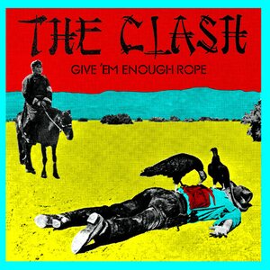 Clash ‎– Give 'Em Enough Rope LP