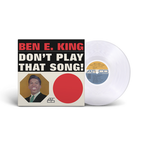 Ben E. King – Don't Play That Song LP Clear Vinyl