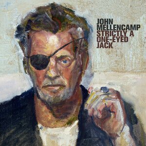 John Mellencamp – Strictly A One-Eyed Jack LP
