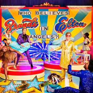 Elton John & Brandi Carlile – Who Believes In Angels? LP Indies Exclusive Vinyl