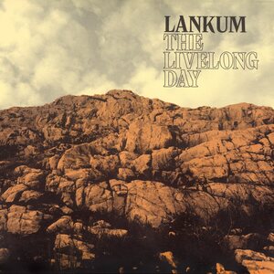 Lankum – The Livelong Day 2LP