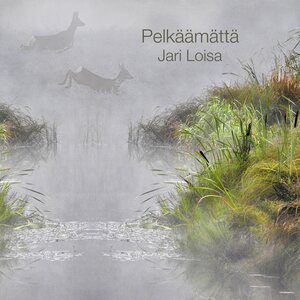 Jari Loisa – Pelkäämättä CD Special Edition