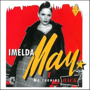 Imelda May – No Turning Back CD
