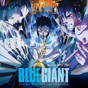 Hiromi – Blue Giant - Original Motion Picture Soundtrack 2LP Coloured Vinyl
