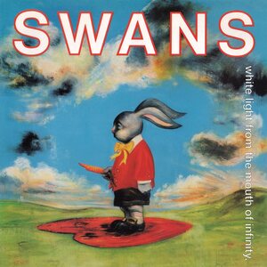 Swans – White Light From The Mouth Of Infinity / Love Of Life 3CD
