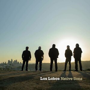 Los Lobos – Native Sons 2LP