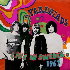 Yardbirds – Live In Sweden 1967 10" Coloured Vinyl