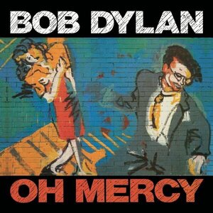 Bob Dylan – Oh Mercy LP