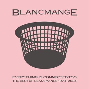 Blancmange – Everything Is Connected Too LP Coloured Vinyl