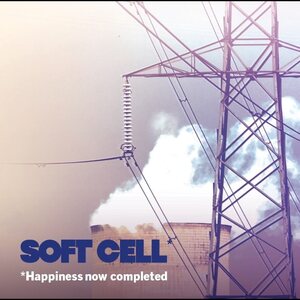 Soft Cell – Happiness Now Completed LP