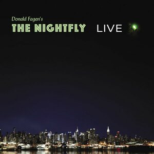 Donald Fagen – Donald Fagen's The Nightfly Live LP