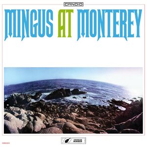 Charles Mingus – Mingus At Monterey 2LP