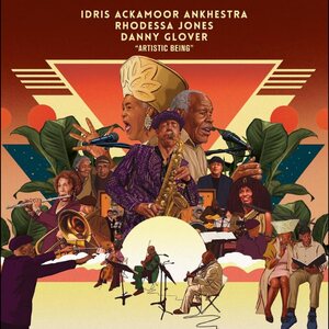 Idris Ackamoor Ankhestra, Danny Glover, Rhodessa Jones – Artistic Being 2LP Coloured Vinyl