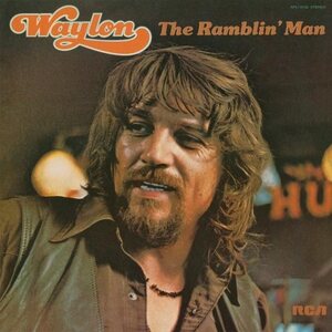 Waylon Jennings – Waylon The Ramblin' Man LP