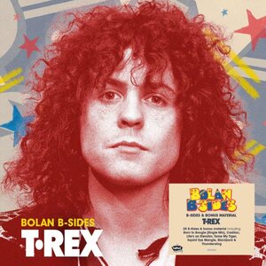 T.Rex (Tyrannosaurus Rex) – Bolan B-Sides 2CD