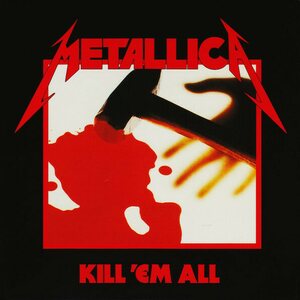 Metallica ‎– Kill 'Em All CD Digisleeve