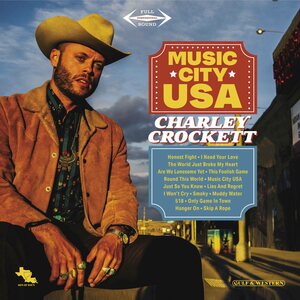 Charley Crockett – Music City USA 2LP