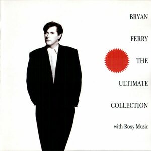 Bryan Ferry With Roxy Music ‎– The Ultimate Collection CD
